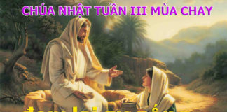 Chúa nhật III mùa Chay, năm A: Các bài suy niệm & chú giải Lời Chúa